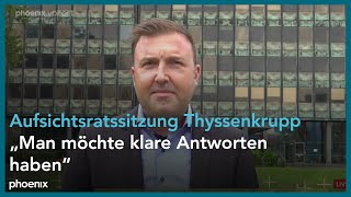 Aufsichtsratssitzung Thyssenkrupp Einschätzungen von Tim Köksalan am 090824 [upl. by Hennebery390]