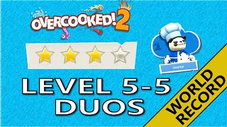 Overcooked 2 World Record  2 Players  Level 55 [upl. by Aviva491]