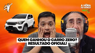 Resultado oficial do sorteio do carro zero da Band FM  A Hora do Ronco [upl. by Solange]