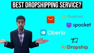 Spocket vs Oberlo vs Dropified vs Alidropship vs Aliexpress Review [upl. by Thera54]