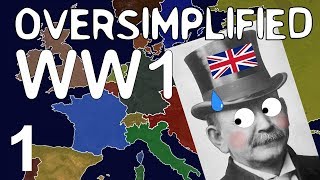 WW1 Oversimplified Edited for Schools [upl. by Neenej]