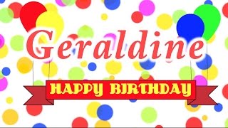 Happy Birthday Geraldine Song [upl. by Eladnwahs]