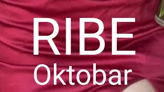 RIBE HOROSKOP OKTOBAR 2024 [upl. by Lamok]