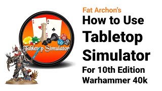 How to Play Warhammer 40k on Tabletop Simulator in 2024 [upl. by Id659]