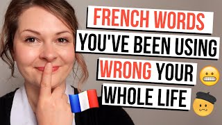 French Words Used INCORRECTLY In English Misused French words and phrases in English 😬😅 [upl. by Yznel]