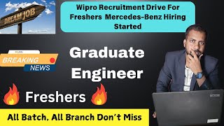 Wipro Recruitment Drive For Freshers Graduate Engineer Trainee in Mercedes Benz Apply Now [upl. by Ilzel755]