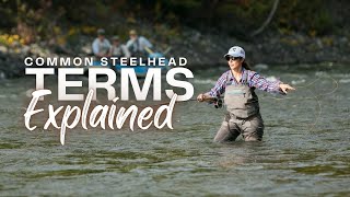 Common Steelhead Terms Explained [upl. by Soph]