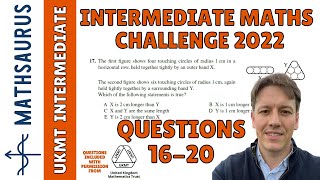 Intermediate Maths Challenge UKMT 2022  Questions 16 17 18 19 20 [upl. by Scever]