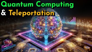 Quantum Computing amp Teleportation [upl. by Nylsirk]