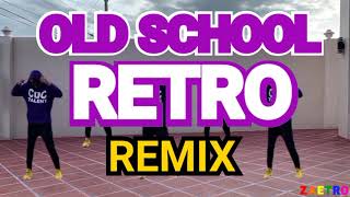 RETRO REMIX DANCEFITNESS CHOREOGRAPHY  BART CODILLA ZAETRO RETRO [upl. by Auqinaj884]