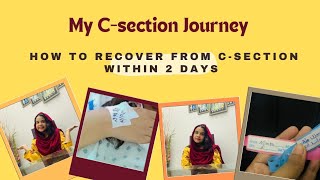 How to recover after CsectionCsection JourneyRecovery After CSection [upl. by Yentruocal]