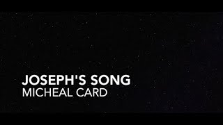 JOSEPHS SONG Micheal Card with Lyrics [upl. by Renee]