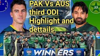 cricket Pak Vs AUS third ODI Highlight and dettail🙏 [upl. by Mannuela]