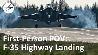 FirstPerson View F35 Highway Landing [upl. by Yann]