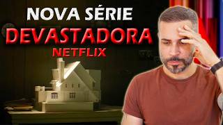 NOVA SÉRIE DA NETFLIX CHOCANTE [upl. by Beshore]