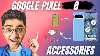 10 Must Have Google Pixel 8 Accessories For You [upl. by Cadmarr]