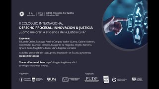 II COLOQUIO INTERNACIONAL DERECHO PROCESAL INNOVACIÓN amp JUSTICIA [upl. by Adnohsor]