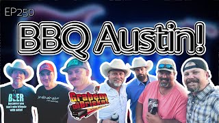 Ep 250 BBQ Austin [upl. by Nyltac608]