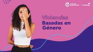 Violencias Basadas en Género [upl. by Aikem]