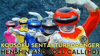 Kousoku Sentai Turboranger Henshin and Roll CallHD [upl. by Colt]