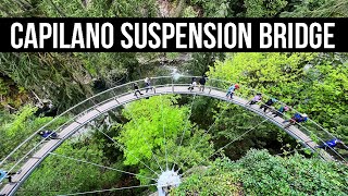 Capilano Suspension Bridge Park Vancouvers BEST Attraction [upl. by Annej337]