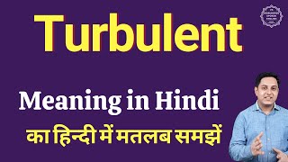 Turbulent meaning in Hindi  Turbulent ka matlab kya hota hai [upl. by Rist]