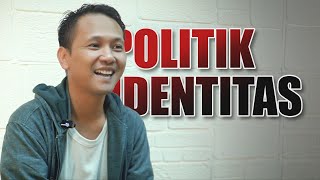 Syauqie │ POLITIK IDENTITAS [upl. by Alyhc370]