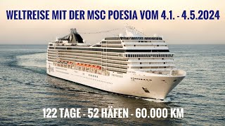 Kreuzfahrt Weltreise mit der MSC Poesia vom 412024  452024 von Civitavecchia bis Warnemünde [upl. by Enneyehc]