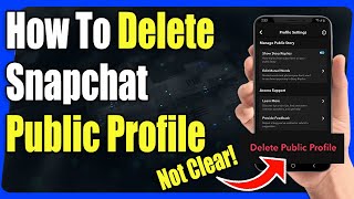 How To Delete Public Profile Snapchat  Full Guide [upl. by Saduj]