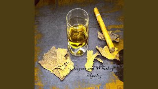 Cigars and Whiskey 2024 Remix [upl. by Munn682]