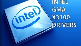 Drivers for Intel GMA x3100 [upl. by Han]