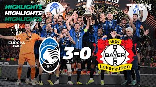 HIGHLIGHTS  Atalanta 30 Bayer Leverkusen  UEFA Europa League 202324  Final  TUDN [upl. by Rolo]