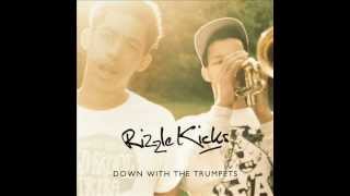 Rizzle Kicks  Down With The Trumpets Wookie Remix [upl. by Pronty656]