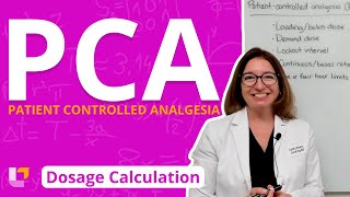 Patient Controlled Analgesia PCA Dosage Calculation for Nursing Students  LevelUpRN [upl. by Yesdnik]