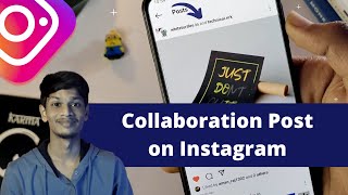 Instagram Collaboration Post  How to Collaborate on Instagram Post NishantRajKetan [upl. by Jorry739]