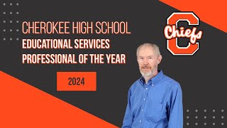 Cherokee High School Educational Services Professional of the Year 2024 [upl. by Aremat871]