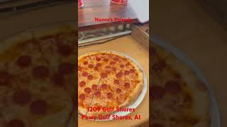 Nonna’s Pizzeria OPEN 1209 Gulf Shores Pkwy Gulf Shores Al pizza pizzeria gulfshores [upl. by Kirkpatrick]