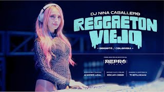 Reggaeton viejo 3  DJ Nina Caballero  Live set [upl. by Oramlub]