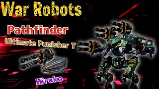 Pathfinder Gameplay👾 Ultimate Punisher t amp Hiruko Asia server Domi Battle【War Robots】 [upl. by Yrrek]