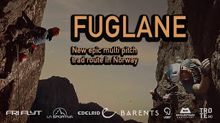 Fuglane  Establishing a new multi pitch route in Norway [upl. by Esyla]