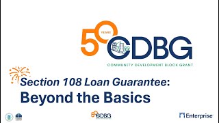 Section 108 Loan Guarantee Legacy Challenge Beyond the Basics [upl. by Affrica433]