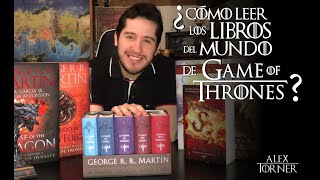 Libros de Game of Thrones  Guía de Lectura  Mundo de Hielo y Fuego  Game of Thrones [upl. by Asiulana469]