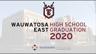 Wauwatosa East High School  Commencement Ceremony 2020 [upl. by Nwahsit]