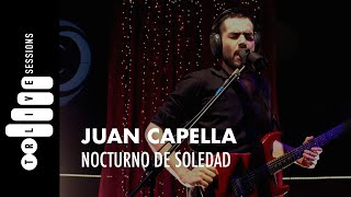 Juan Capella  Nocturno de Soledad  TR LIVE SESSIONS  Cali Colombia [upl. by Damahom224]