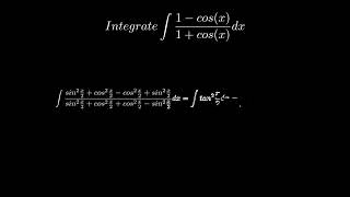 Integral of ∫1cosx1cosxdx [upl. by Zetnod]