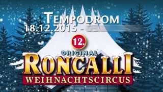 RONCALLI WEIHNACHTSCIRCUS [upl. by Naira]