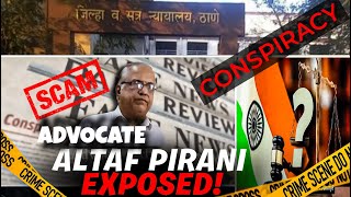 Sochi Samjhi Saazish  EXPOSED Advocate Altaf Pirani  Jagrut India [upl. by Iaw16]