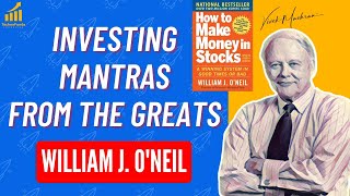 Key Investing Mantras From William O’Neil  CANSLIM Strategy [upl. by Jemima]