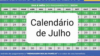 Calendário de pagamento Julho 2024 bolsa família [upl. by Claresta]