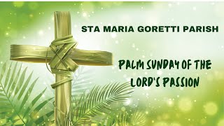 March 23 2024  Antipated Mass of Palm Sunday of the Lord’s Passion [upl. by Arezzini]